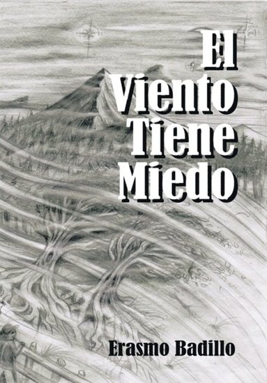 El Viento Tiene Miedo (hftad)