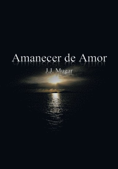 Amanecer De Amor (häftad)