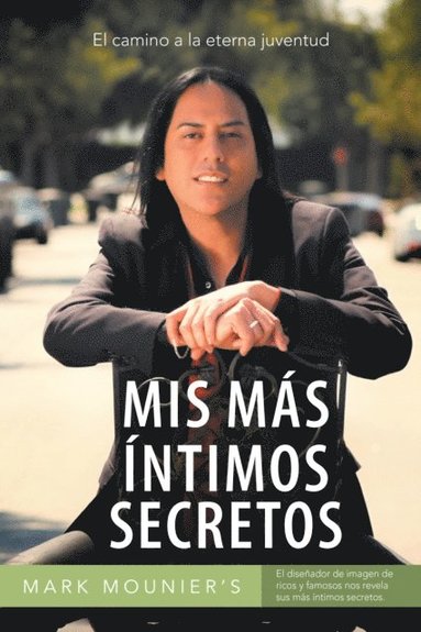 Mis MÃ¡s Ã¿ntimos Secretos (e-bok)