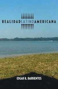 Realidad Latino Americana (häftad)