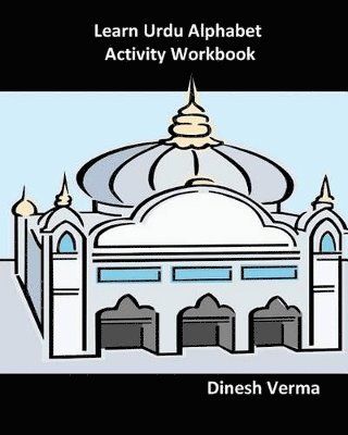 Learn Urdu Alphabet Activity Workbook (hftad)