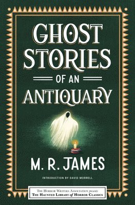 Ghost Stories of an Antiquary (häftad)