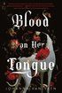 Blood on Her Tongue (Standard Edition)