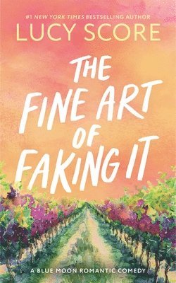 Fine Art of Faking It (inbunden)