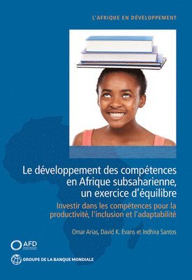 Le Développement Des Compétences En Afrique Subsaharienne, Un Exercice D'équilibre (häftad)
