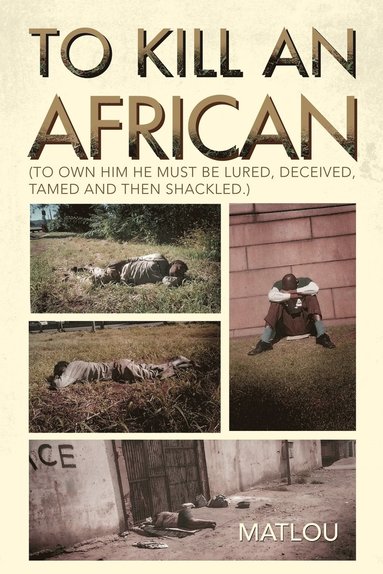 To Kill an African (hftad)