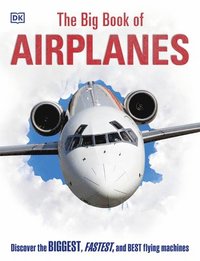 The Big Book of Airplanes (inbunden)