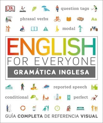 English for Everyone Gramtica Inglesa: Gua Completa de Referencia Visual (hftad)