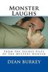 Monster Laughs: From the Secret Files of the Mystery Hunter