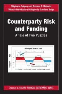 Counterparty Risk and Funding (inbunden)