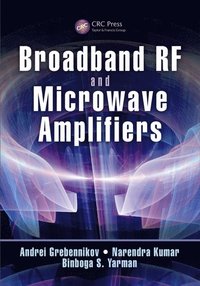 Broadband RF and Microwave Amplifiers (e-bok)