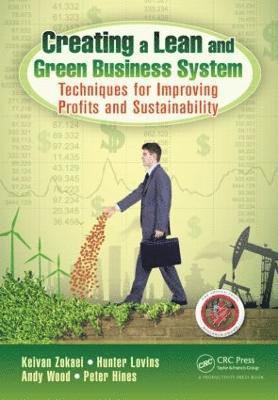 Creating a Lean and Green Business System (inbunden)