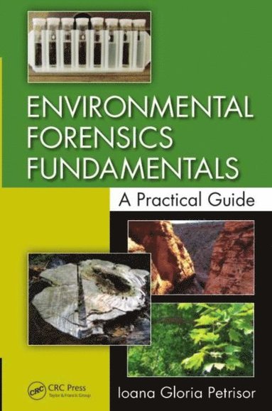Environmental Forensics Fundamentals (e-bok)
