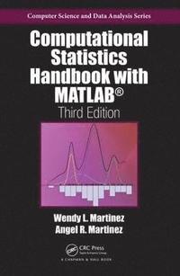 Computational Statistics Handbook with MATLAB (inbunden)