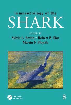Immunobiology of the Shark (inbunden)