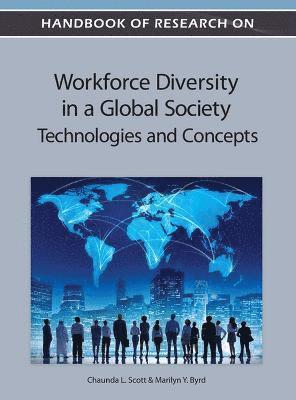 Handbook of Research on Workforce Diversity in a Global Society (h�ftad)