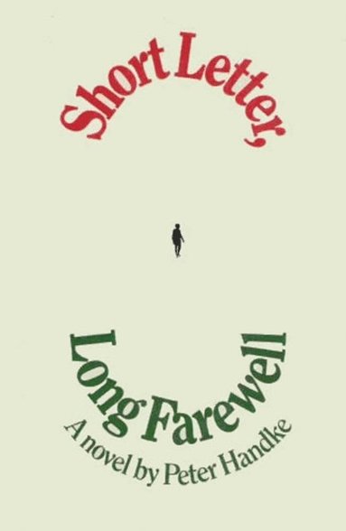 Short Letter, Long Farewell (häftad)