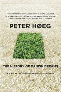 History of Danish Dreams (e-bok)