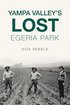 Yampa Valley's Lost Egeria Park