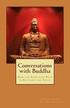 Conversations with Buddha: How the Eightfold Path is Relevant for Today