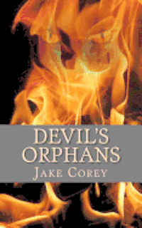 Devil's Orphans (häftad)