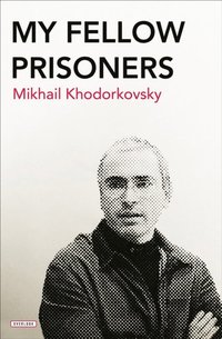 My Fellow Prisoners (e-bok)