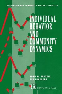 Individual Behavior and Community Dynamics (e-bok)