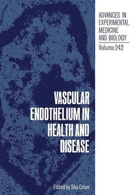 Vascular Endothelium in Health and Disease (hftad)