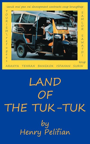 Land of the Tuk-Tuk (hftad)
