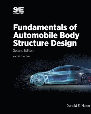 Fundamentals of Automobile Body Structure Design (häftad)