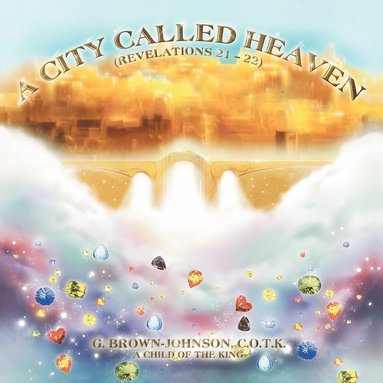 A City Called Heaven (hftad)