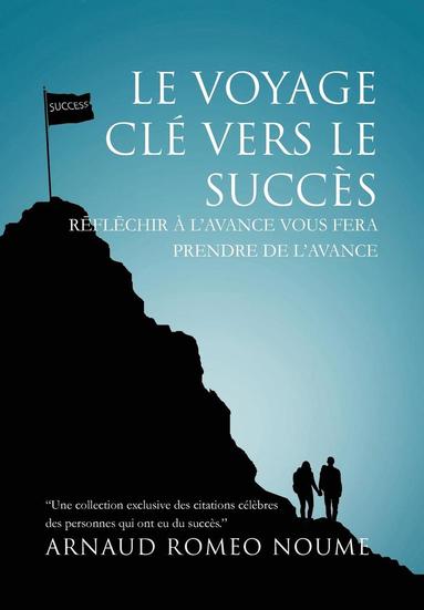 Voyage Cle Vers Le Succes (hftad)
