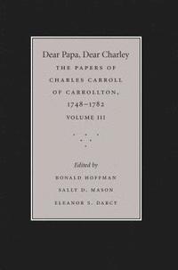 Dear Papa, Dear Charley: Volume III (hftad)