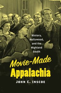 Movie-Made Appalachia (e-bok)