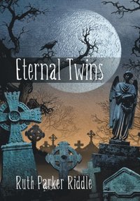 Eternal Twins (e-bok)