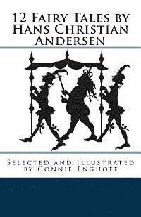 12 Fairy Tales by Hans Christian Andersen (häftad)