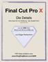 Final Cut Pro X - Die Details: Eine neu Art von Anleitung - die visuelle Form