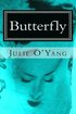 Butterfly, A novel