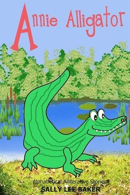 Annie Alligator (hftad)