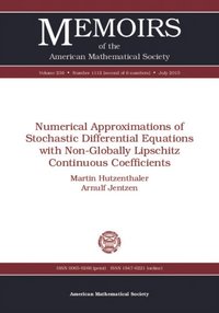 Numerical Approximations of Stochastic Differential Equations with Non-Globally Lipschitz Continuous Coefficients (e-bok)