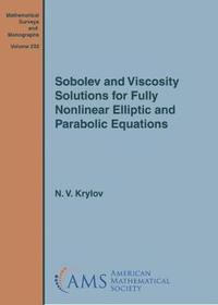Sobolev and Viscosity Solutions for Fully Nonlinear Elliptic and Parabolic Equations (inbunden)
