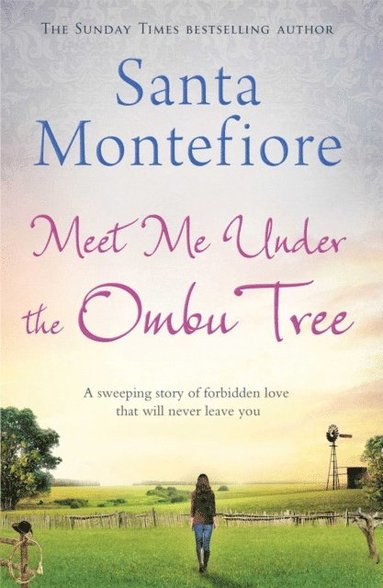Meet Me Under the Ombu Tree (häftad)