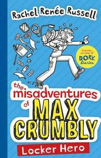 The Misadventures of Max Crumbly 1 (hftad)