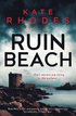Ruin Beach: Volume 2