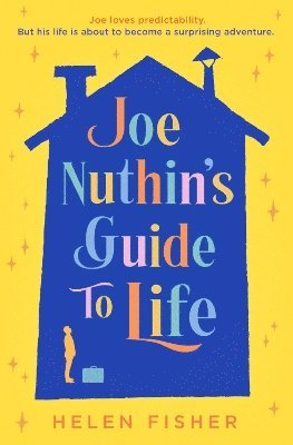 Joe Nuthin's Guide to Life (hftad)