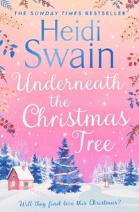 Underneath the Christmas Tree (e-bok)