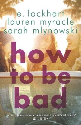 How to Be Bad (hftad)