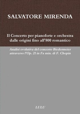 Concerto per pianoforte e orchestra dalle origini fino all'800 romantico (häftad)