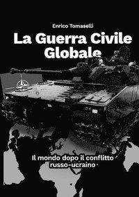 La Guerra Civile Globale (häftad)