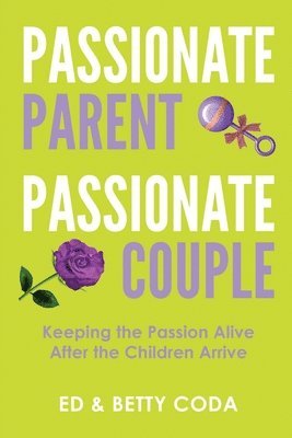 Passionate Parent Passionate Couple (h�ftad)